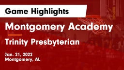 Montgomery Academy  vs Trinity Presbyterian  Game Highlights - Jan. 21, 2022