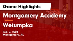 Montgomery Academy  vs Wetumpka  Game Highlights - Feb. 3, 2022