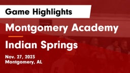Montgomery Academy  vs Indian Springs   Game Highlights - Nov. 27, 2023
