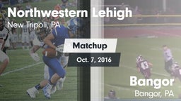 Matchup: Northwestern Lehigh vs. Bangor  2016