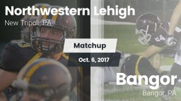 Matchup: Northwestern Lehigh vs. Bangor  2017