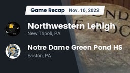 Recap: Northwestern Lehigh  vs. Notre Dame Green Pond HS 2022