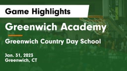 Greenwich Academy  vs Greenwich Country Day School Game Highlights - Jan. 31, 2023
