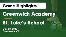 Greenwich Academy  vs St. Luke's School Game Highlights - Oct. 28, 2022