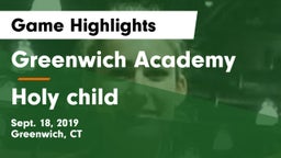 Greenwich Academy  vs Holy child Game Highlights - Sept. 18, 2019