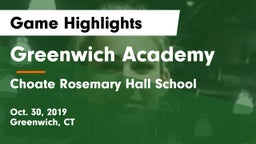 Greenwich Academy  vs Choate Rosemary Hall School Game Highlights - Oct. 30, 2019
