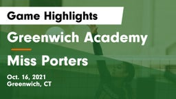 Greenwich Academy  vs Miss Porters Game Highlights - Oct. 16, 2021