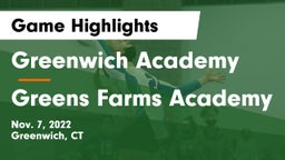 Greenwich Academy  vs Greens Farms Academy Game Highlights - Nov. 7, 2022