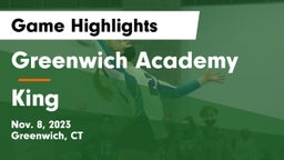 Greenwich Academy vs King Game Highlights - Nov. 8, 2023