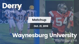 Matchup: Derry vs. Waynesburg University 2016