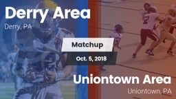 Matchup: Derry Area vs. Uniontown Area  2018