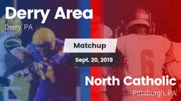 Matchup: Derry Area vs. North Catholic  2019