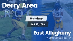 Matchup: Derry Area vs. East Allegheny  2020