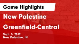 New Palestine  vs Greenfield-Central  Game Highlights - Sept. 5, 2019