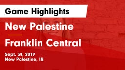 New Palestine  vs Franklin Central  Game Highlights - Sept. 30, 2019