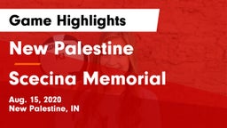New Palestine  vs Scecina Memorial  Game Highlights - Aug. 15, 2020