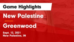 New Palestine  vs Greenwood  Game Highlights - Sept. 12, 2021