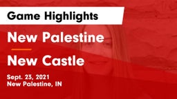 New Palestine  vs New Castle  Game Highlights - Sept. 23, 2021