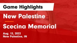 New Palestine  vs Scecina Memorial  Game Highlights - Aug. 13, 2022