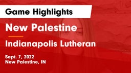 New Palestine  vs Indianapolis Lutheran  Game Highlights - Sept. 7, 2022