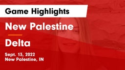 New Palestine  vs Delta  Game Highlights - Sept. 13, 2022