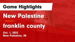 New Palestine  vs franklin county Game Highlights - Oct. 1, 2022