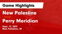 New Palestine  vs Perry Meridian  Game Highlights - Sept. 13, 2023