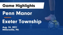 Penn Manor  vs Exeter Township  Game Highlights - Aug. 24, 2021