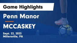 Penn Manor   vs MCCASKEY Game Highlights - Sept. 22, 2023