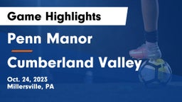 Penn Manor   vs Cumberland Valley  Game Highlights - Oct. 24, 2023