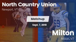 Matchup: North Country Union vs. Milton  2018
