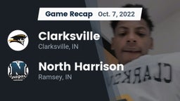 Recap: Clarksville  vs. North Harrison  2022