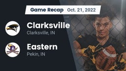 Recap: Clarksville  vs. Eastern  2022