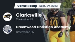 Recap: Clarksville  vs. Greenwood Christian Academy  2023