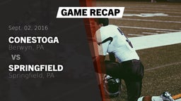 Recap: Conestoga  vs. Springfield  2016