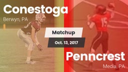 Matchup: Conestoga vs. Penncrest  2017
