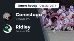 Recap: Conestoga  vs. Ridley  2017