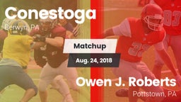 Matchup: Conestoga vs. Owen J. Roberts  2018