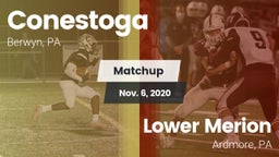 Matchup: Conestoga vs. Lower Merion  2020