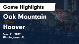 Oak Mountain  vs Hoover  Game Highlights - Jan. 11, 2022