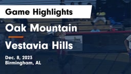 Oak Mountain  vs Vestavia Hills  Game Highlights - Dec. 8, 2023