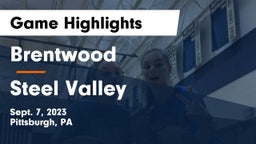 Brentwood  vs Steel Valley  Game Highlights - Sept. 7, 2023