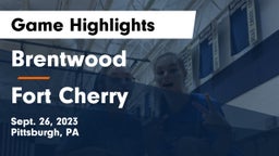 Brentwood  vs Fort Cherry  Game Highlights - Sept. 26, 2023