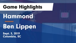 Hammond  vs Ben Lippen Game Highlights - Sept. 3, 2019