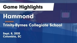 Hammond  vs Trinity-Byrnes Collegiate School Game Highlights - Sept. 8, 2020