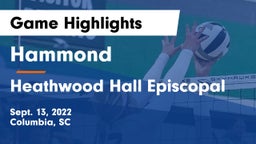 Hammond  vs Heathwood Hall Episcopal  Game Highlights - Sept. 13, 2022