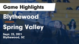 Blythewood  vs Spring Valley  Game Highlights - Sept. 23, 2021