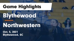 Blythewood  vs Northwestern  Game Highlights - Oct. 5, 2021