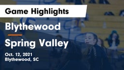 Blythewood  vs Spring Valley  Game Highlights - Oct. 12, 2021