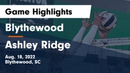 Blythewood  vs  Ashley Ridge Game Highlights - Aug. 18, 2022
